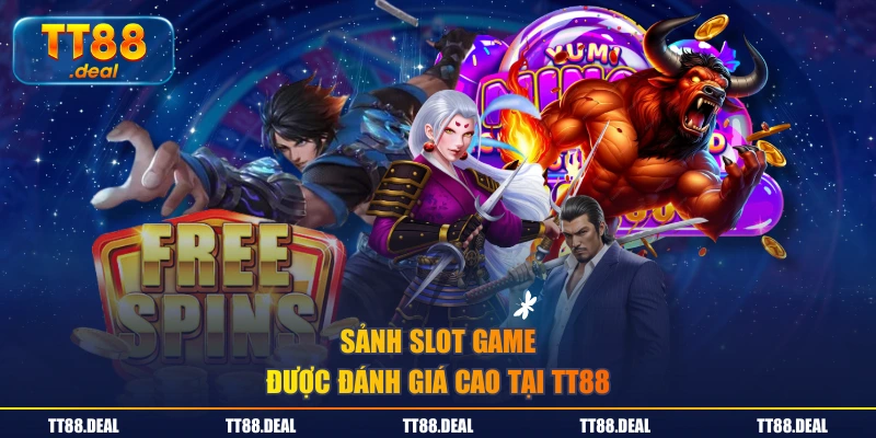 Sảnh Slot Game được đánh giá cao tại TT88